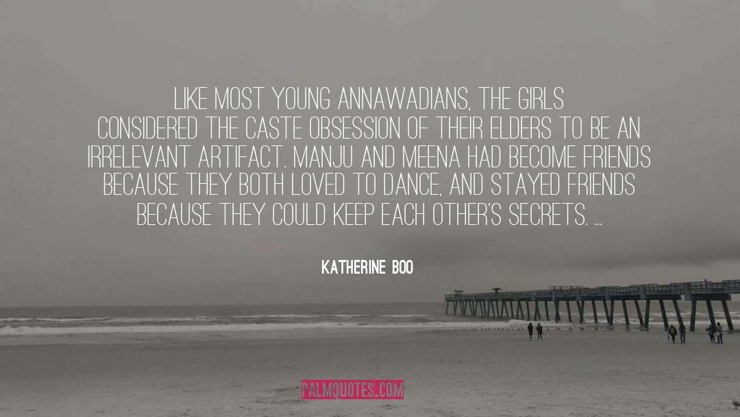 Romantic Friendship quotes by Katherine Boo