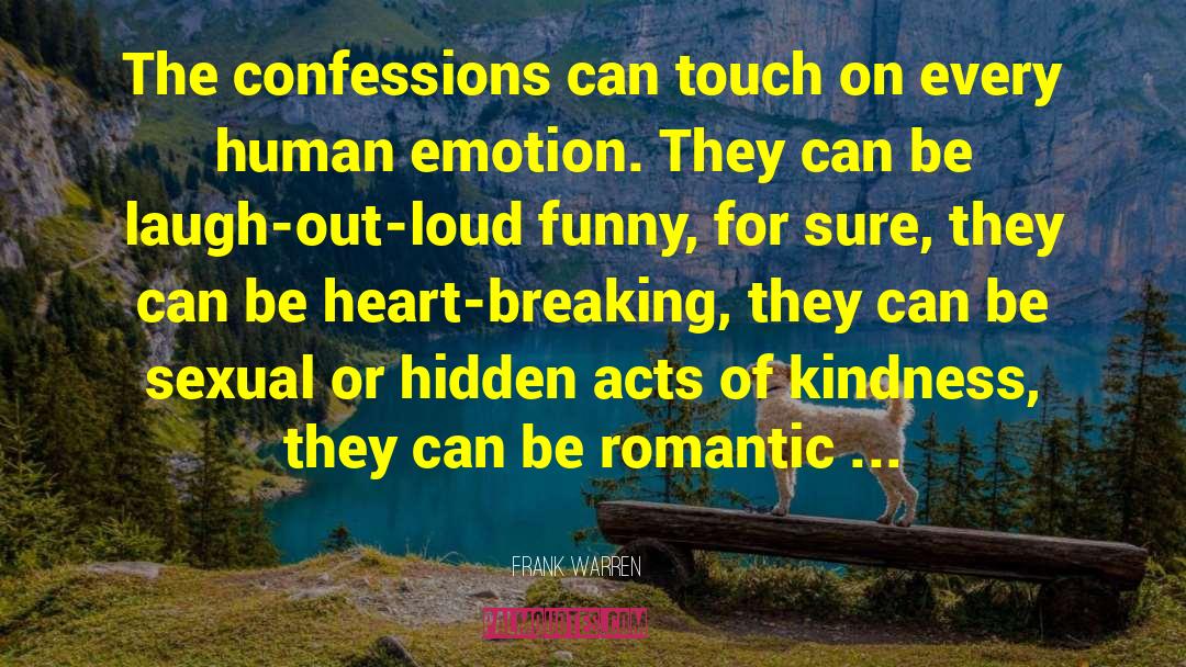 Romantic Gestures quotes by Frank Warren