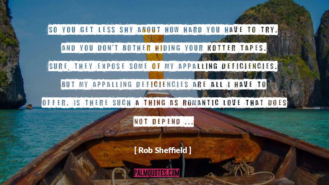 Romantic Hero quotes by Rob Sheffield