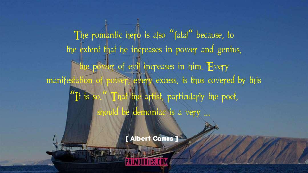 Romantic Hero quotes by Albert Camus