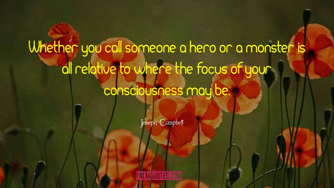 Romantic Hero quotes by Joseph Campbell