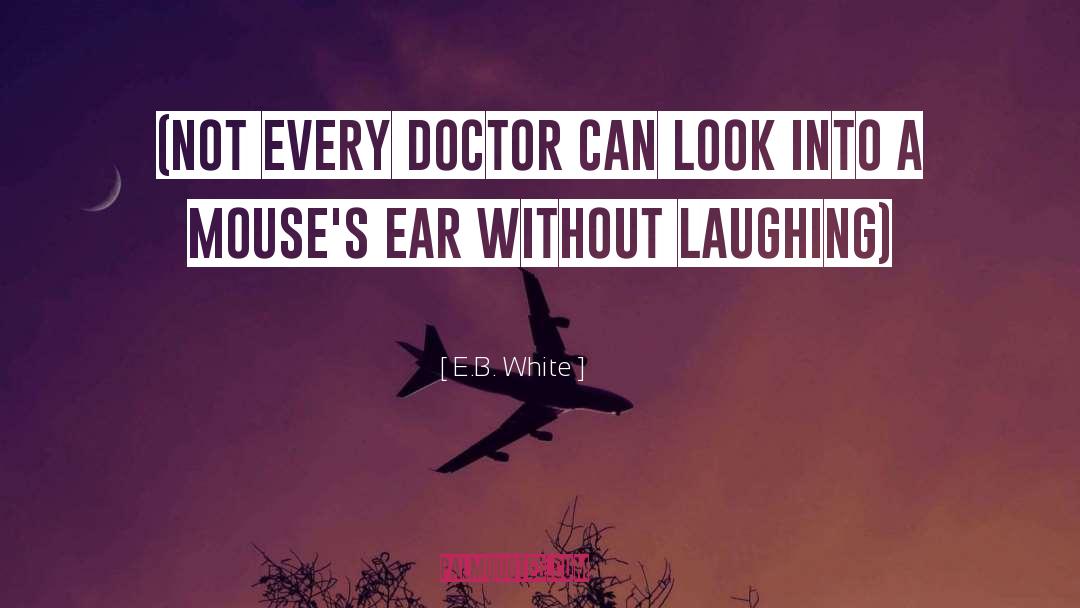 Romantic Humor quotes by E.B. White