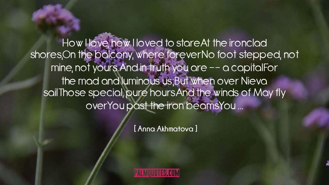Romantic I Love You quotes by Anna Akhmatova