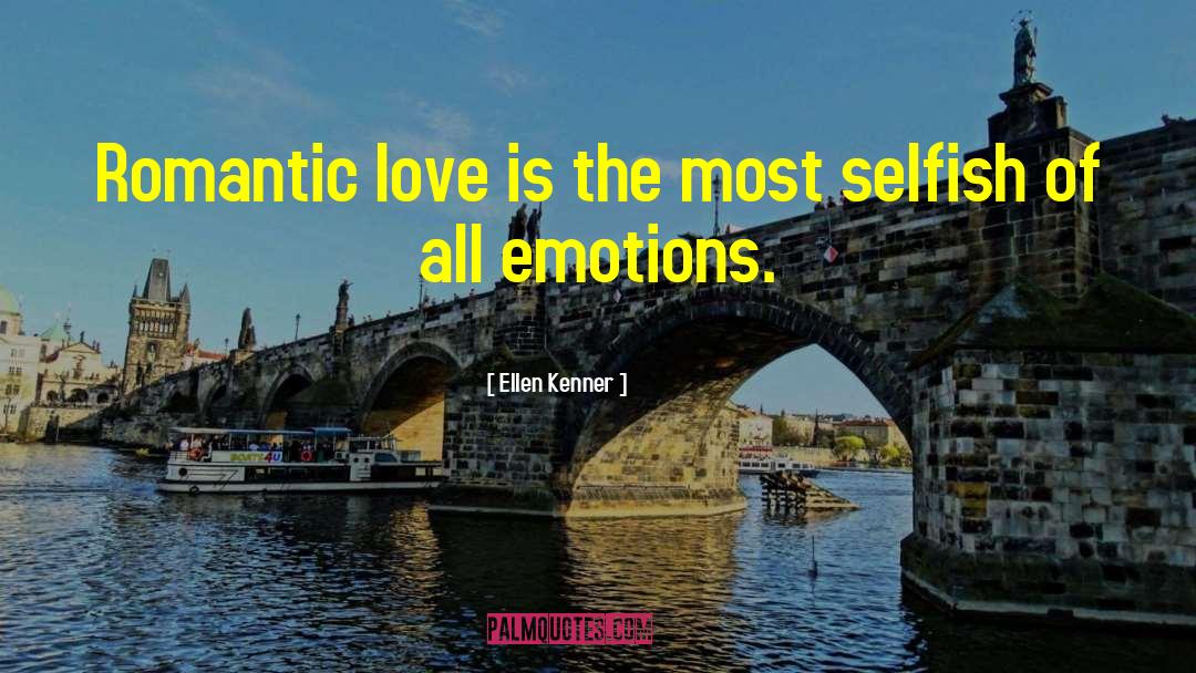 Romantic Individual quotes by Ellen Kenner