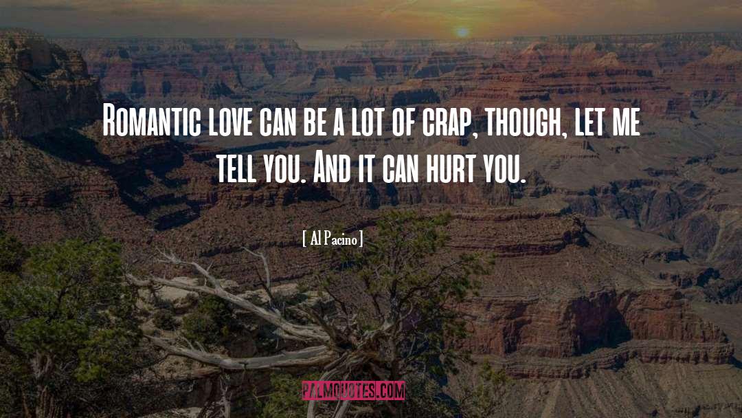 Romantic Intensity quotes by Al Pacino