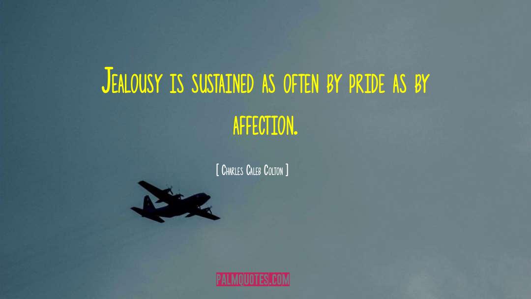 Romantic Jealousy quotes by Charles Caleb Colton