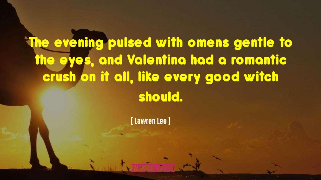 Romantic Kiss quotes by Lawren Leo