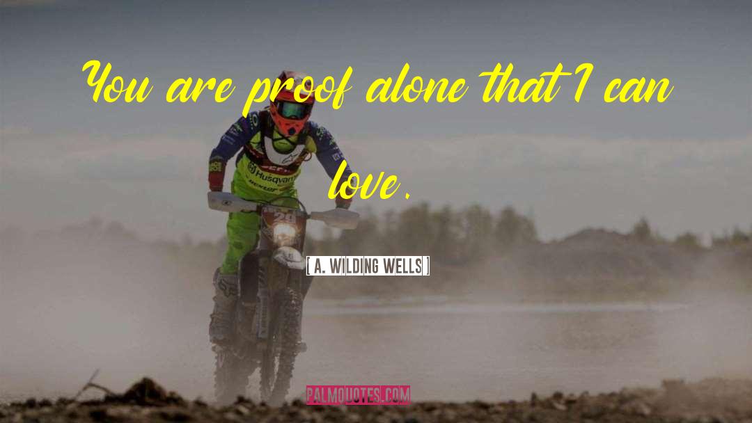 Romantic Momentent quotes by A. Wilding Wells