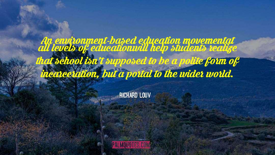Romantic Movement quotes by Richard Louv