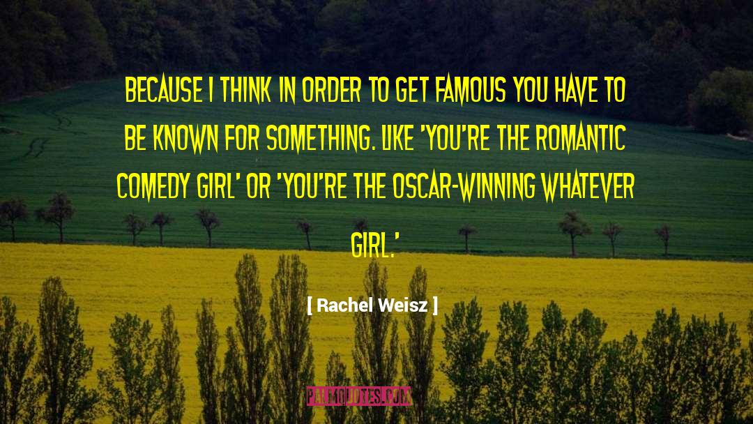 Romantic Movement quotes by Rachel Weisz
