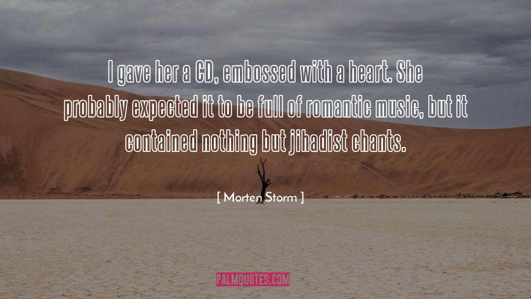 Romantic Music quotes by Morten Storm