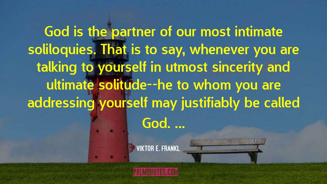 Romantic Partner quotes by Viktor E. Frankl