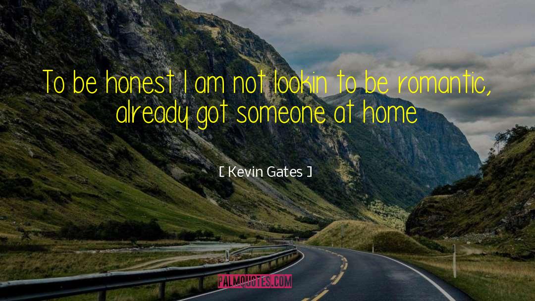Romantic Period quotes by Kevin Gates