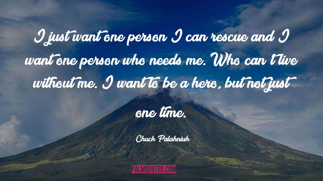 Romantic Person quotes by Chuck Palahniuk