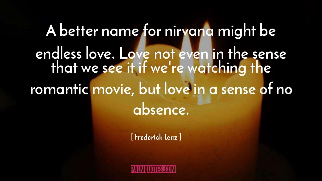 Romantic Person quotes by Frederick Lenz