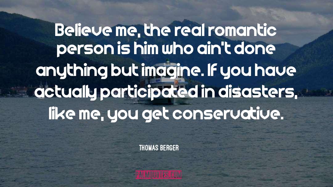 Romantic Person quotes by Thomas Berger