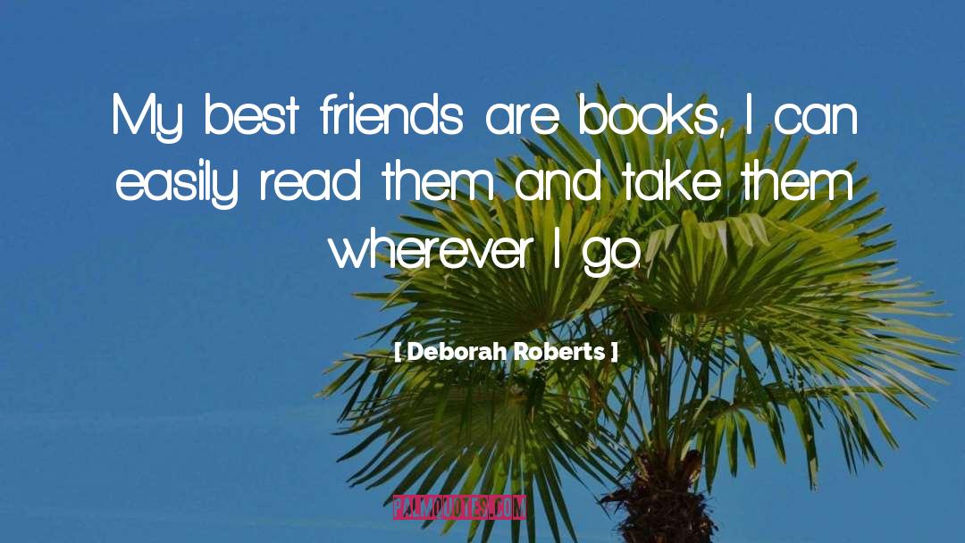 Romantic Read quotes by Deborah Roberts