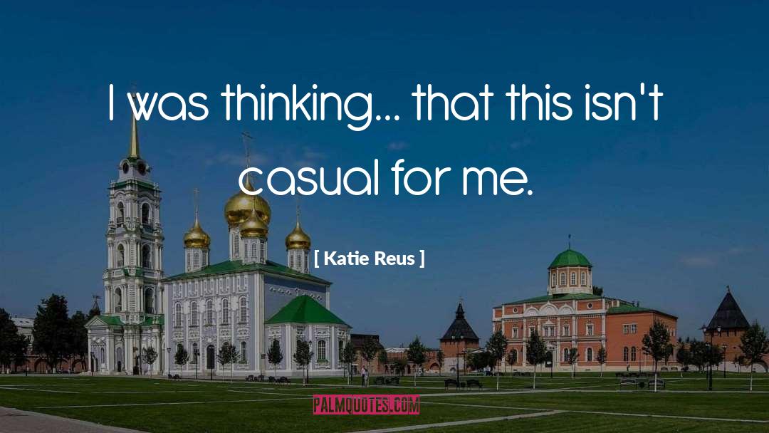 Romantic Read quotes by Katie Reus