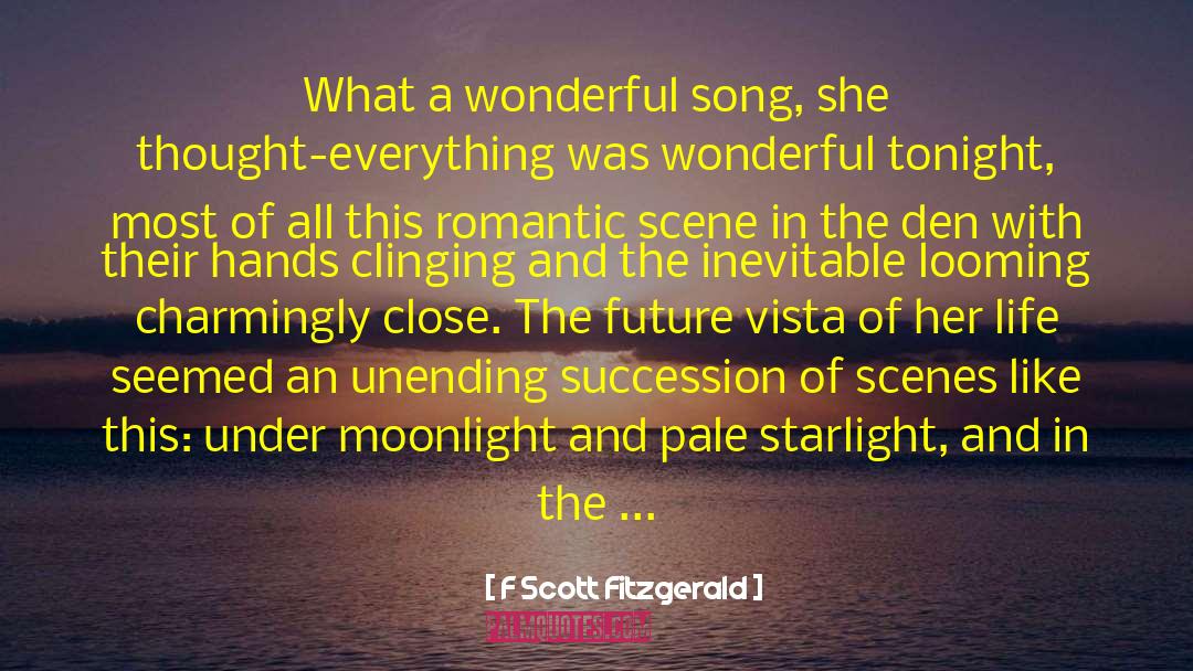 Romantic Scene quotes by F Scott Fitzgerald