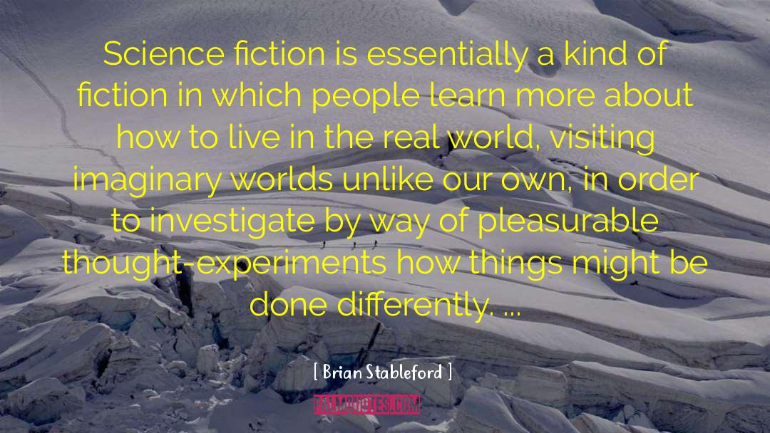 Romantic Science Fiction quotes by Brian Stableford