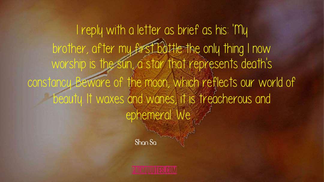 Romantic Star And Moon quotes by Shan Sa