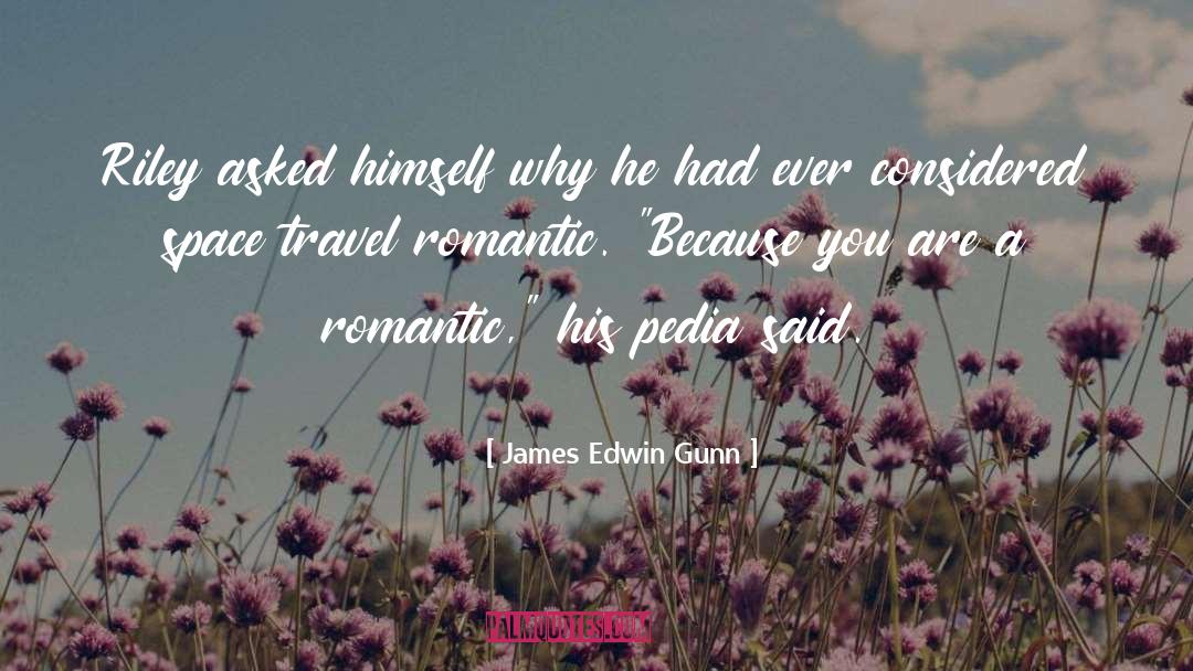 Romantic Stargazing quotes by James Edwin Gunn