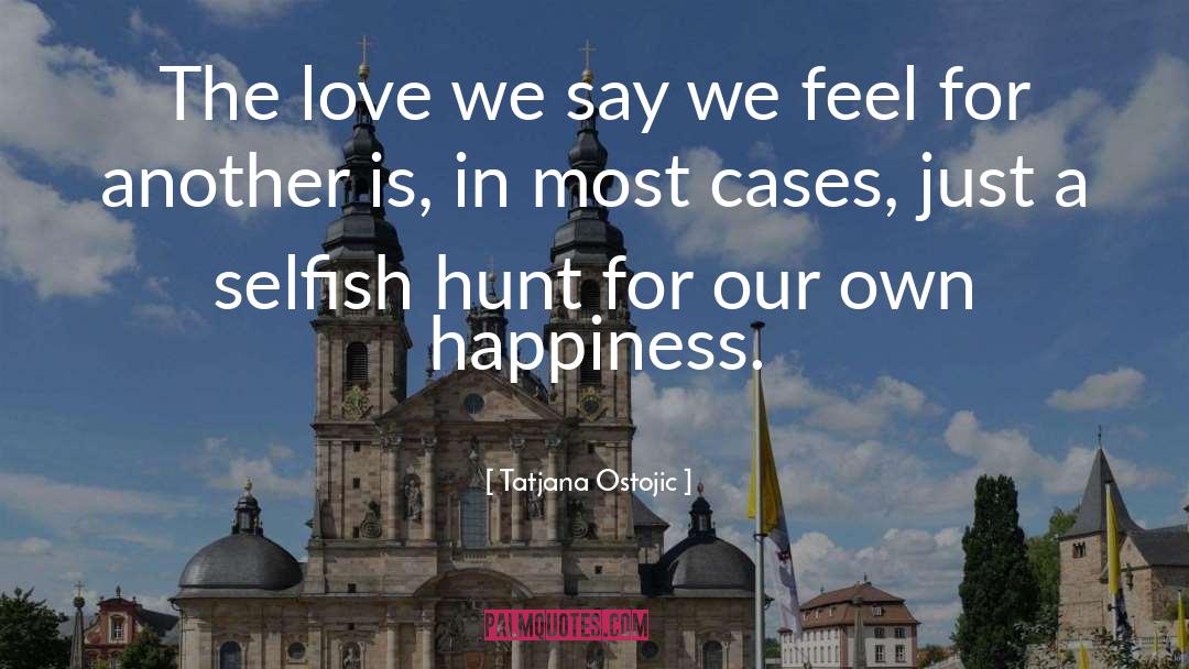 Romantic Treasure Hunt Love quotes by Tatjana Ostojic