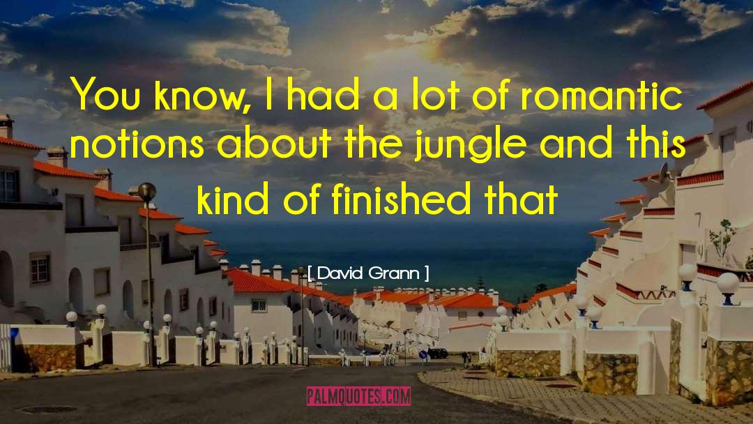 Romantic Wedding quotes by David Grann