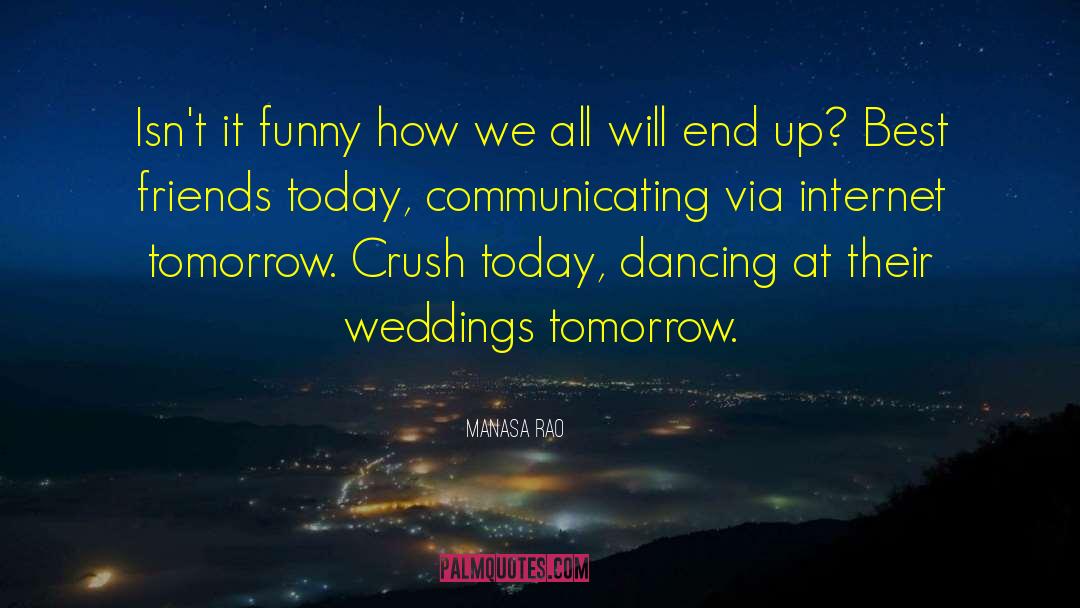Romantic Wedding quotes by Manasa Rao