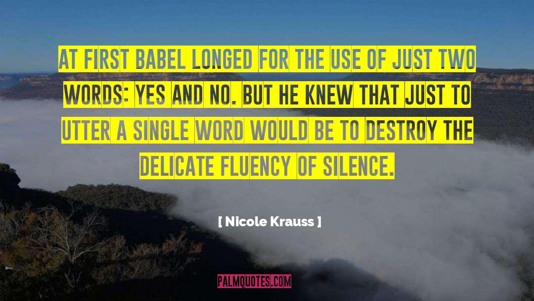 Romantic Words quotes by Nicole Krauss
