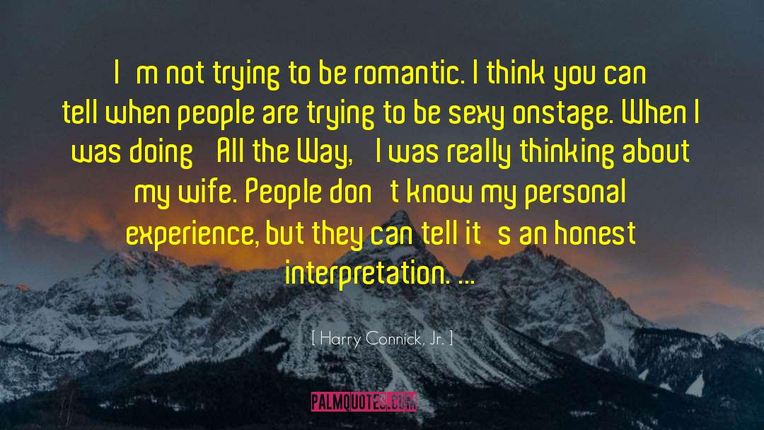 Romantic Words quotes by Harry Connick, Jr.