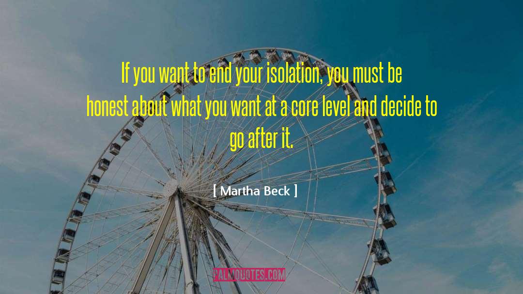 Romantically Honest quotes by Martha Beck