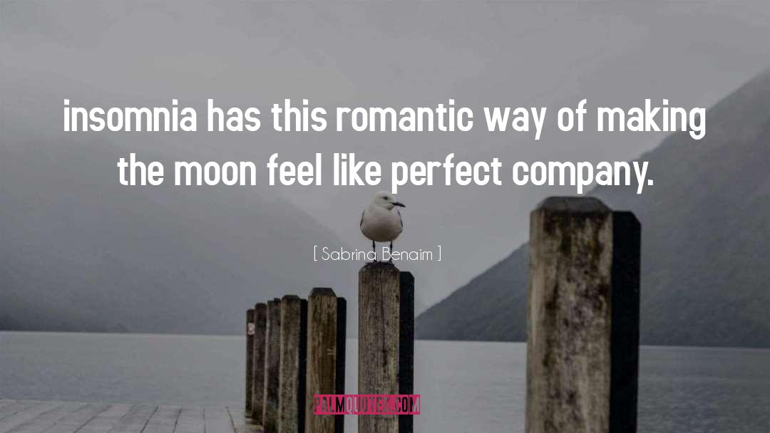 Romanticism quotes by Sabrina Benaim