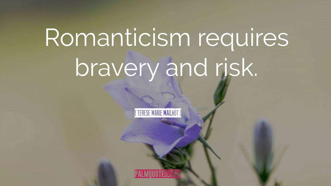 Romanticism quotes by Terese Marie Mailhot