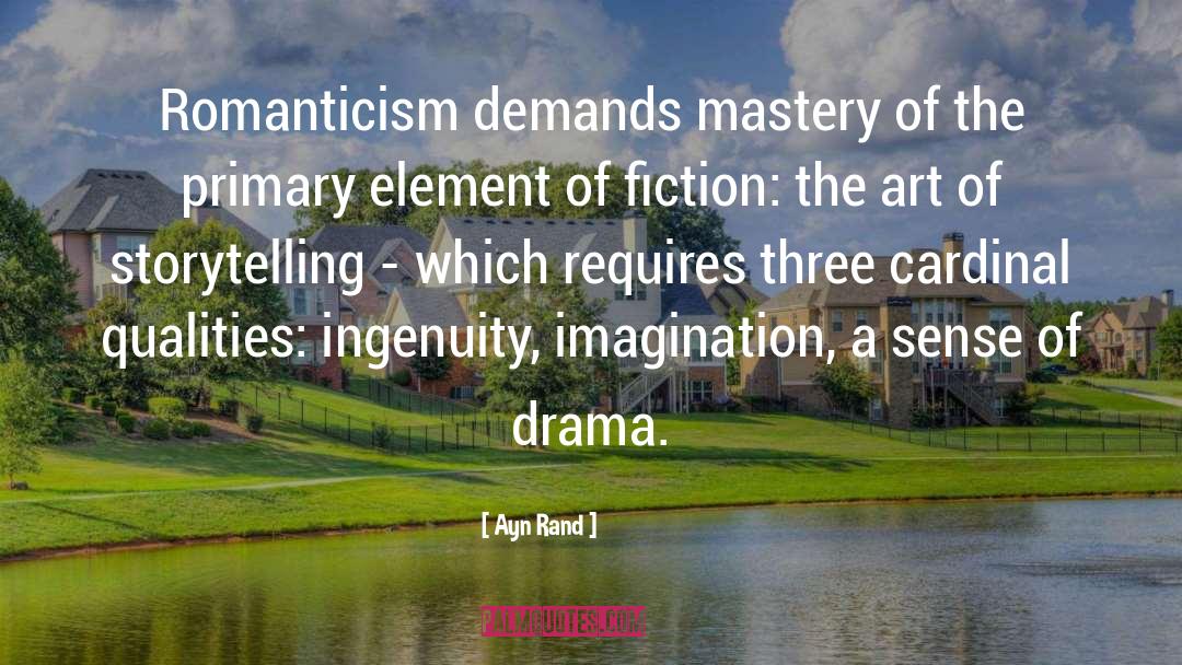 Romanticism quotes by Ayn Rand