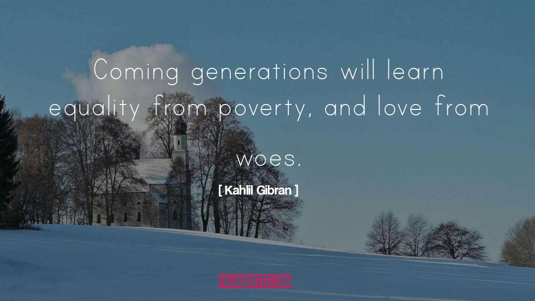 Romanticizing Poverty quotes by Kahlil Gibran