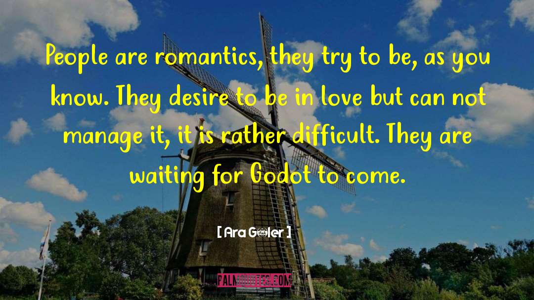 Romantics quotes by Ara Güler