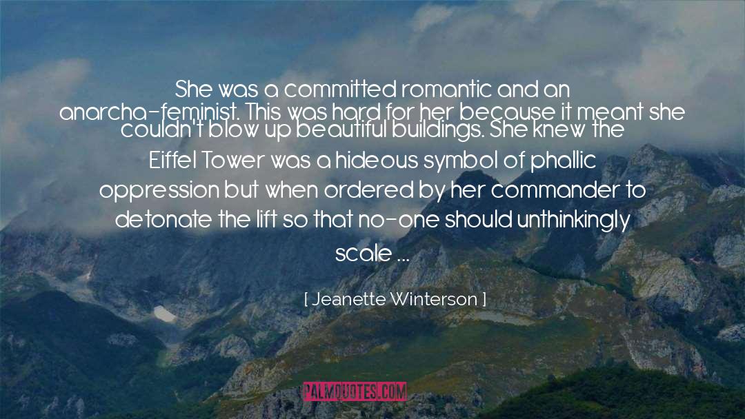 Romantics Versus Realists quotes by Jeanette Winterson