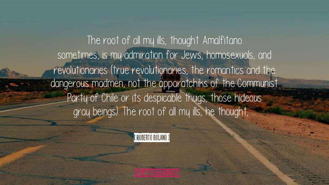 Romantics Versus Realists quotes by Roberto Bolano