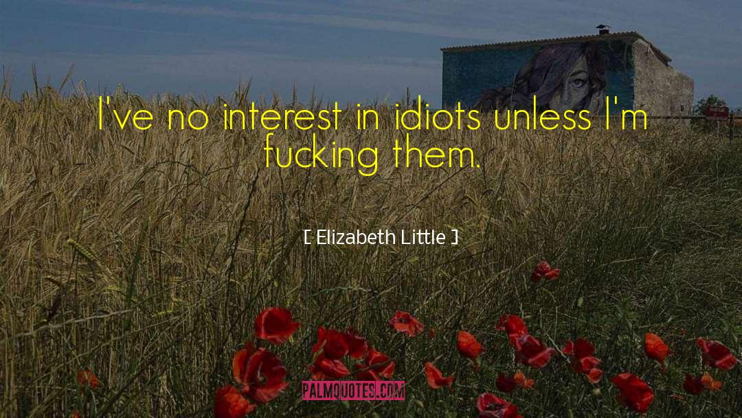 Romatic Interest quotes by Elizabeth Little