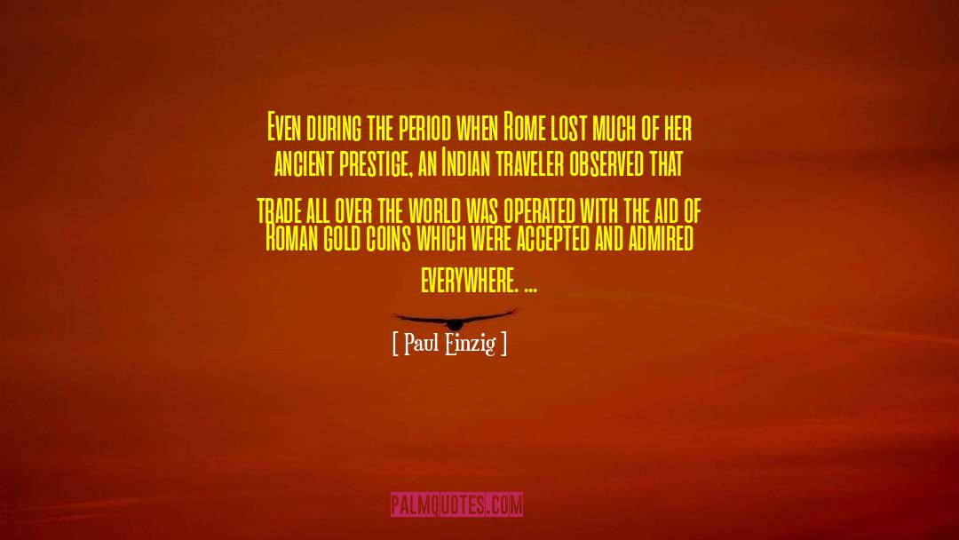 Rome Archer quotes by Paul Einzig