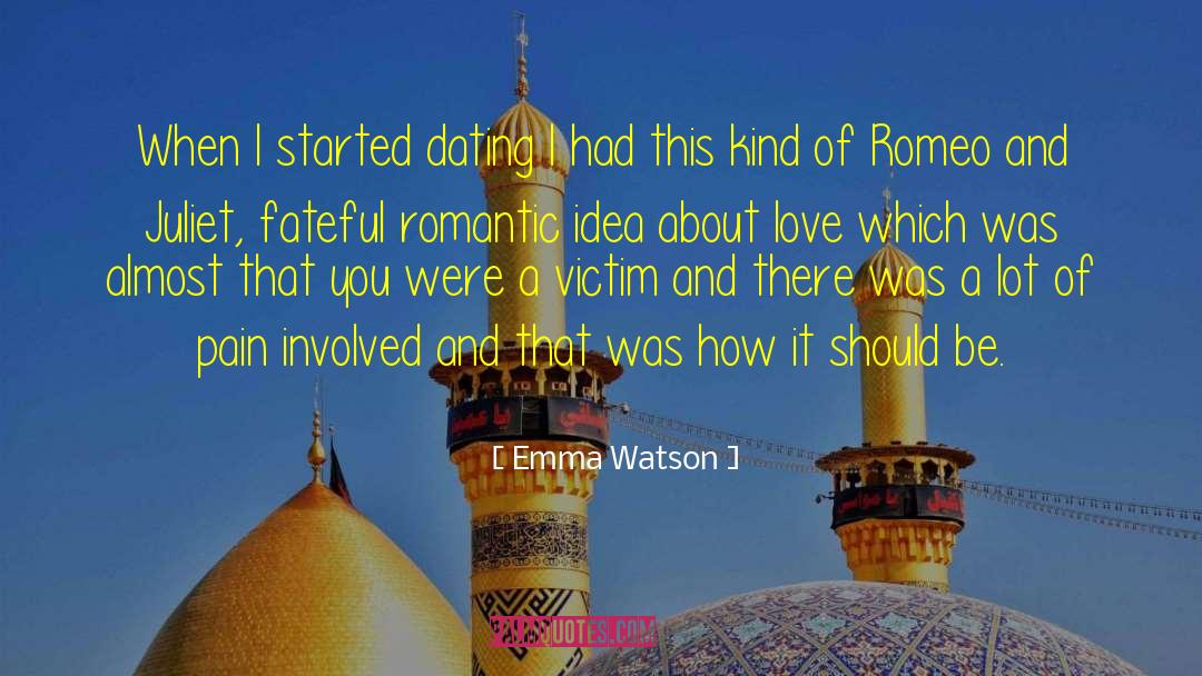 Romeo And Juliet Act 1 Scene 5 Love quotes by Emma Watson