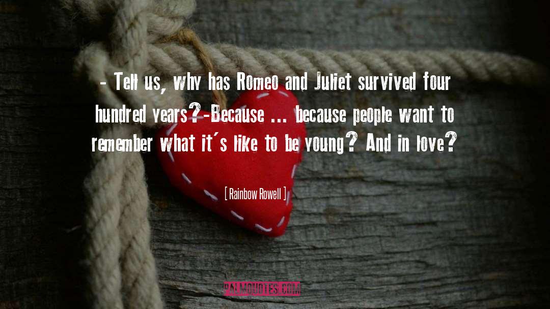 Romeo And Juliet quotes by Rainbow Rowell