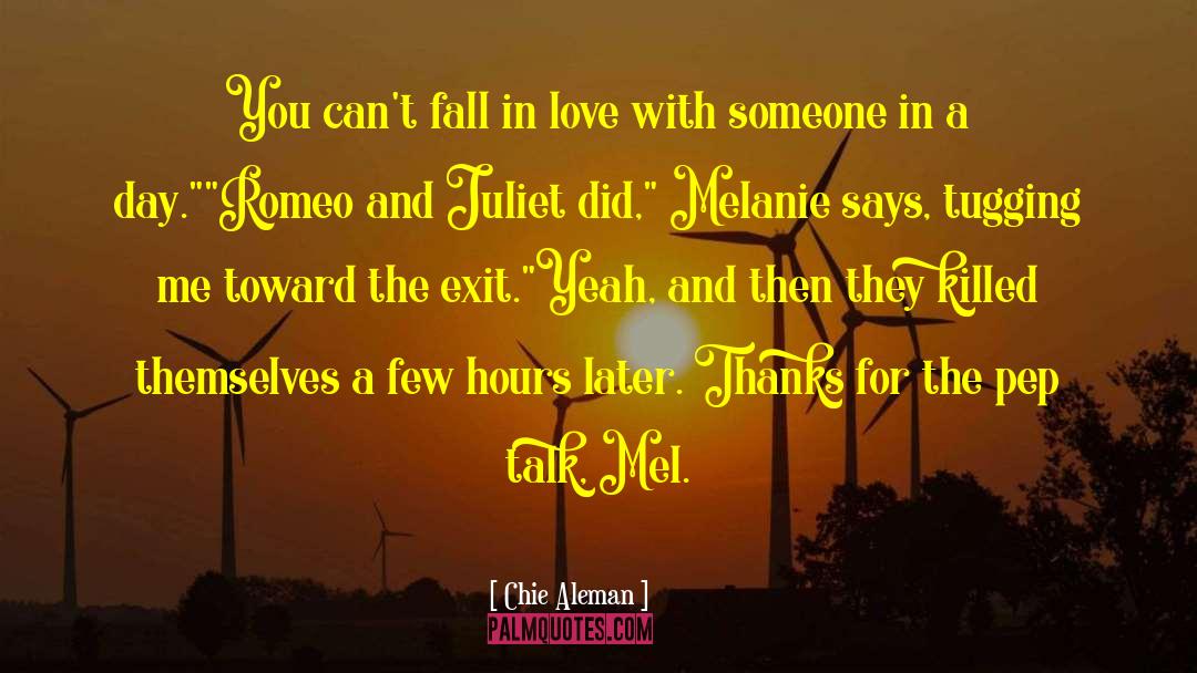 Romeo And Julliet quotes by Chie Aleman