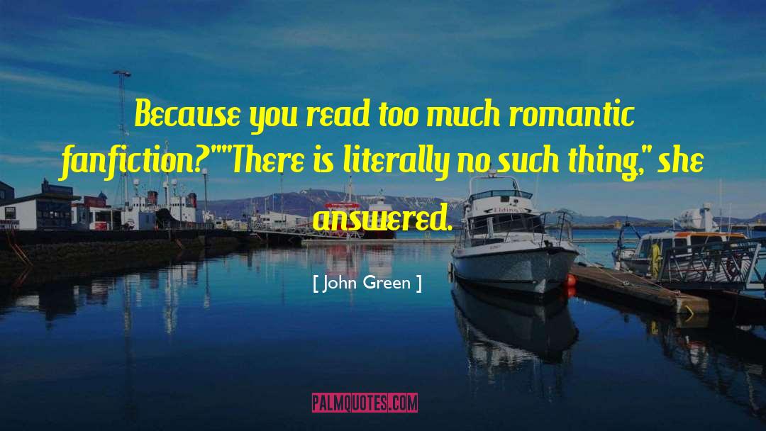 Romione Fanfiction quotes by John Green