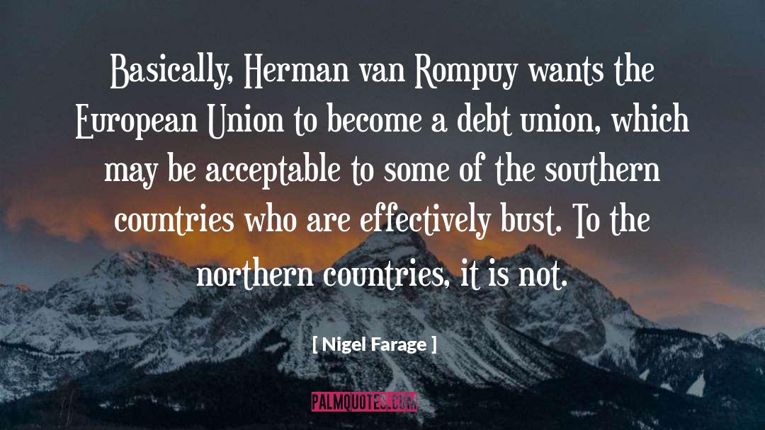 Rompuy quotes by Nigel Farage