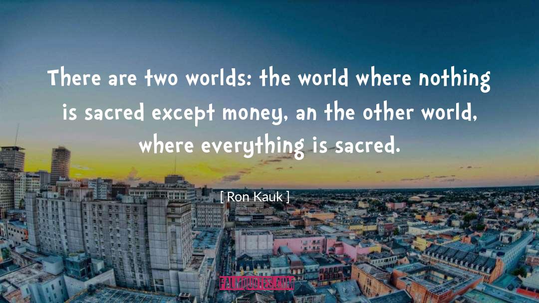 Ron Suskind quotes by Ron Kauk