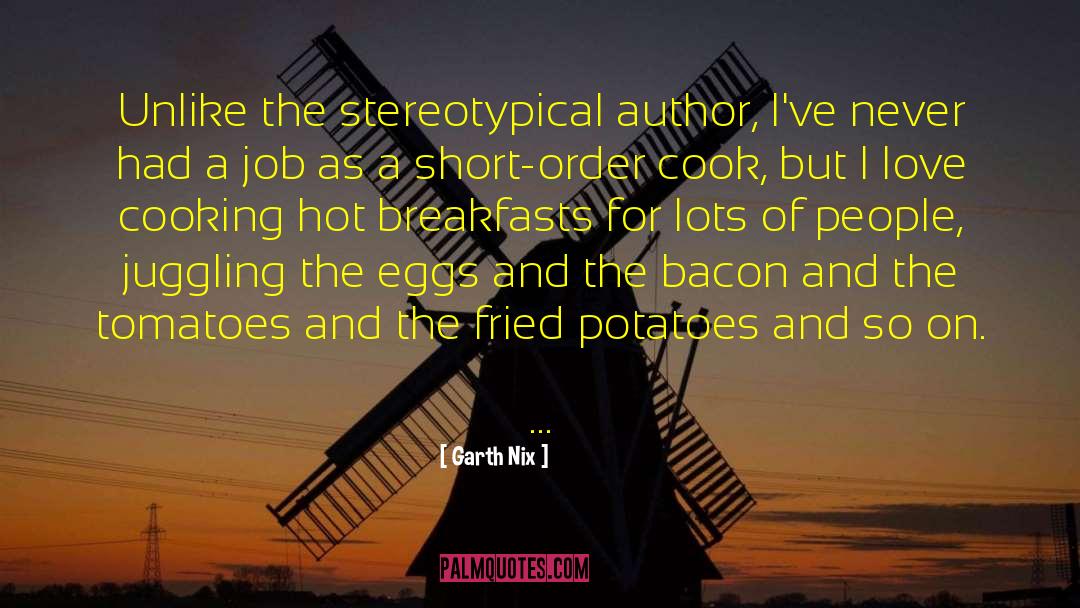 Ron Swanson Bacon And Eggs quotes by Garth Nix