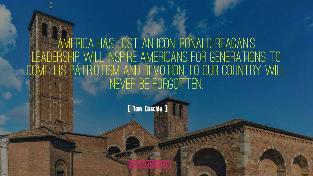 Ronald Reagan America quotes by Tom Daschle