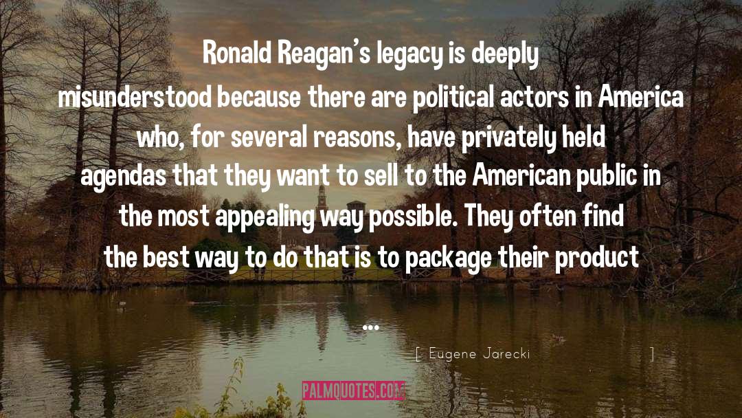 Ronald Reagan America quotes by Eugene Jarecki